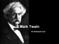 Mark Twain An American Icon PowerPoint PPT Presentation