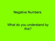 Negative Numbers
