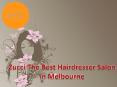 Zucci The Best Hairdresser Salon in Melbourne PowerPoint PPT Presentation