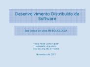 Em busca de uma METODOLOGIA