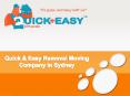 Quick & Easy Removal Moving Company in Sydney PowerPoint PPT Presentation