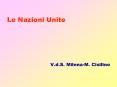 Le Nazioni Unite PowerPoint PPT Presentation