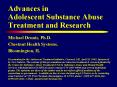 Advances in Adolescent Substance Abuse Treatment and Research PowerPoint PPT Presentation