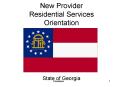 New Provider Residential Services Orientation PowerPoint PPT Presentation