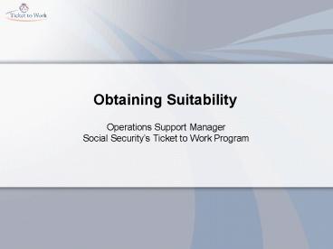 Obtaining Suitability