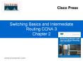 Switching Basics and Intermediate Routing CCNA 3 Chapter 2 PowerPoint PPT Presentation