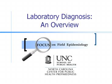 Laboratory Diagnosis: An Overview