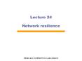 Lecture 24 Network resilience PowerPoint PPT Presentation