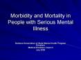 Morbidity and Mortality in People with Serious Mental Illness PowerPoint PPT Presentation