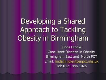 Developing a Shared Approach to Tackling Obesity in Birmingham