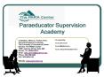 Paraeducator Supervision Academy PowerPoint PPT Presentation