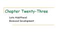 Chapter Twenty-Three PowerPoint PPT Presentation