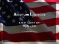 American Literature End of Course Test Study Guide Condensed Version PowerPoint PPT Presentation