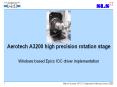 Aerotech A3200 high precision rotation stage PowerPoint PPT Presentation