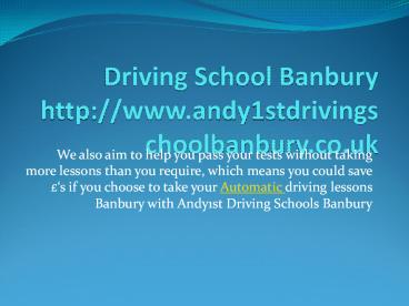 Female driving instructors Banbury | Automatic driving lessons Banbury