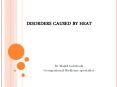 DISORDERS CAUSED BY HEAT PowerPoint PPT Presentation