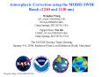 Task 11  Remote Sensing of Ocean Color and Aerosol Properties  NASA Grant (NAS5-00203)  Assessment, Validation, and Refinement of the Atmospheric Correction Algorithm for the Ocean Color Sensors  Menghua Wang  The JCET Annual Report Retreat  Port Deposit PowerPoint PPT Presentation