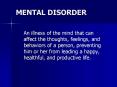 MENTAL DISORDER PowerPoint PPT Presentation