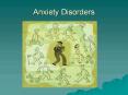 Anxiety Disorders PowerPoint PPT Presentation