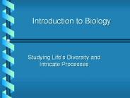 Introduction to Biology