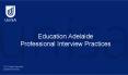 Education Adelaide Professional Interview Practices PowerPoint PPT Presentation