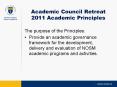Academic Council Retreat 2011 Academic Principles PowerPoint PPT Presentation
