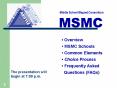 MSMC PowerPoint PPT Presentation