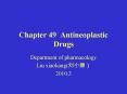 Chapter 49 Antineoplastic Drugs PowerPoint PPT Presentation