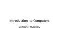 Introduction to Computers PowerPoint PPT Presentation