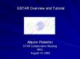 GSTAR Overview and Tutorial PowerPoint PPT Presentation