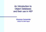 An Introduction to Object Databases  and their use in HEP