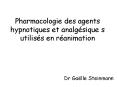 Pharmacologie des agents hypnotiques et analg PowerPoint PPT Presentation