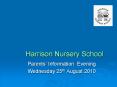 Harrison Nursery School PowerPoint PPT Presentation