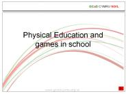 Physical Education and games in school