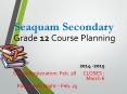 Grade 12 Course Planning PowerPoint PPT Presentation