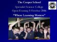 The Cooper School Specialist Science College  Open Evening 5 October 2006  PowerPoint PPT Presentation