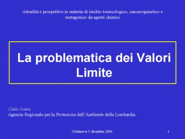 La problematica dei Valori Limite