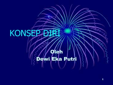 KONSEP DIRI
