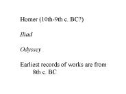 Homer (10th-9th c. BC?)
