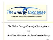 The Oldest Energy Property Clearinghouse