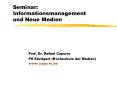 Seminar: Informationsmanagement und Neue Medien PowerPoint PPT Presentation