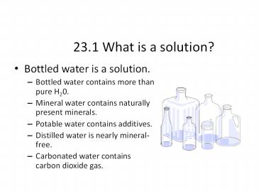 23.1 What is a solution?