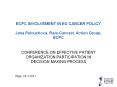 ECPC INVOLVEMENT IN EU CANCER POLICY  Jana Pelouchov PowerPoint PPT Presentation
