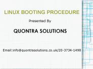 Linux Booting Procedure Online Training By Quontra Solutions