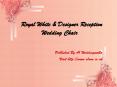 Royal White Reception Wedding Chair| Designer Reception Wedding Chairs | Wedding Chairs PowerPoint PPT Presentation