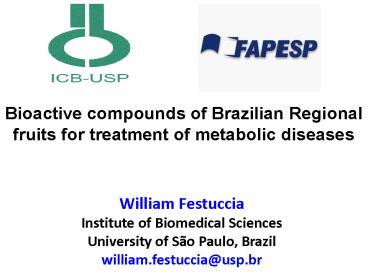 Bioactive compounds of Brazilian Regional fruits for treatment of metabolic diseases