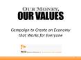 Campaign to Create an Economy that Works for Everyone PowerPoint PPT Presentation