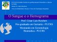 O Sangue e o Hemograma PowerPoint PPT Presentation