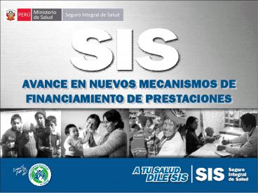 AVANCE EN NUEVOS MECANISMOS DE FINANCIAMIENTO DE PRESTACIONES