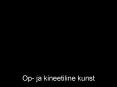 Op- ja kineetiline kunst PowerPoint PPT Presentation